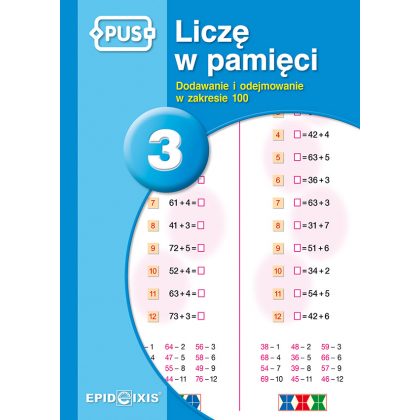 Liczę w pamięci 3. Dodawanie i odejmowanie w zakresie 100