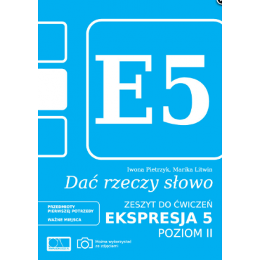 Książka Dać rzeczy słowo. Ekspresja 5 - poziom 2